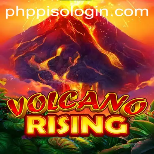 VolcanoRising: A Thrilling Adventure Fueled by PHPPISO